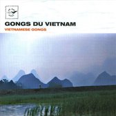 Vietnamese Gongs