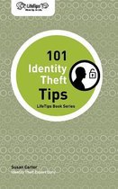 LifeTips 101 Identity Theft Tips