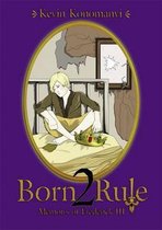 Born 2 Rule