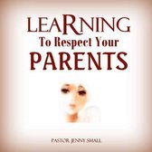 Learning to Respect Your Parents