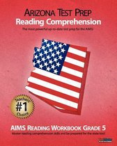 Arizona Test Prep Reading Comprehension Aims Reading Workbook Grade 5