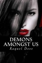 Demons Amongst Us