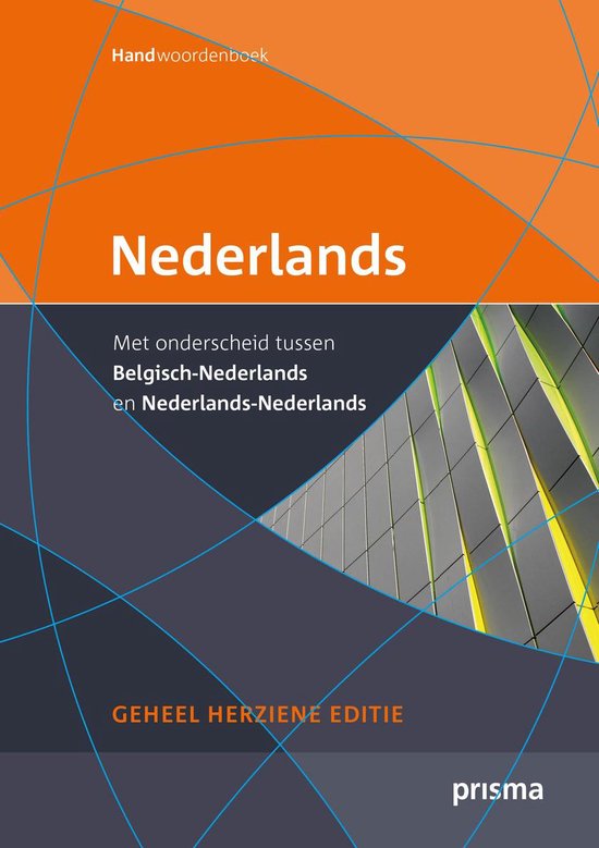 Cover van het boek 'Prisma handwoordenboek Nederlands / druk Heruitgave' van Martha Hofman