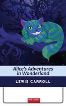 Alice's Adventures in Wonderland (illustrated) (WJS Classics Edition)