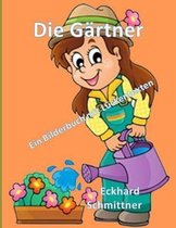 Die G rtner Ein Bilderbuch Mit L ckentexten