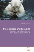 Stereotypies and Foraging
