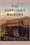 The Suppliant Maidens