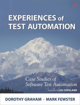Experiences Of Test Automation