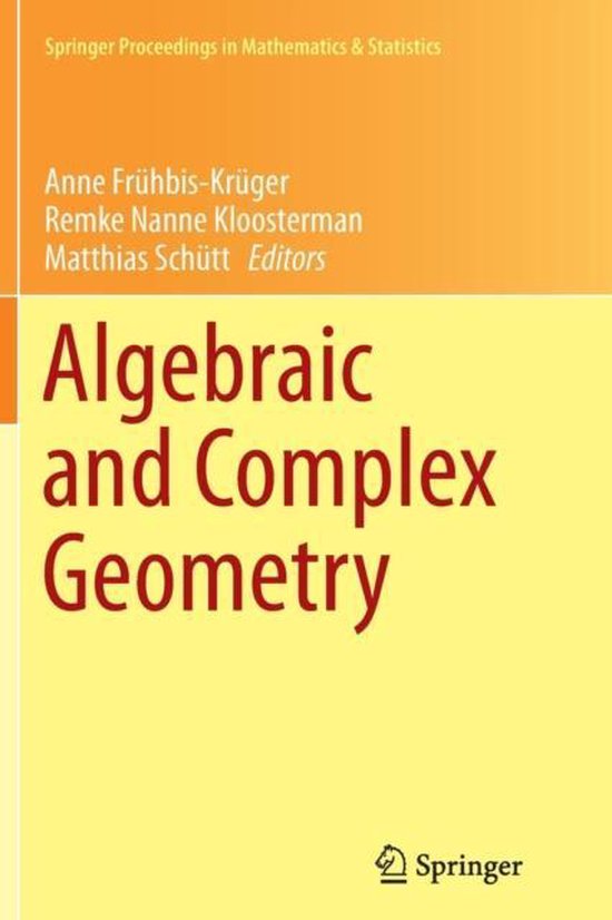 Algebraic and Complex Geometry | 9783319382319 | Boeken | bol.com