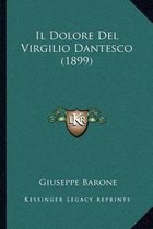 Boekkaft met titel Il Dolore Del Virgilio Dantesco (1899) en auteur Giuseppe Barone.