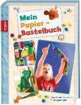 Mein Papier-Bastelbuch