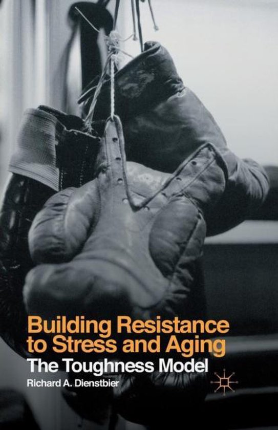 Building Resistance to Stress and Aging: The Toughness Model