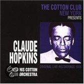 Claude Hopkins and His Cotton Club Orchestra