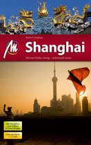 MM-City - Shanghai Reiseführer Michael Müller Verlag