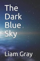 The Dark Blue Sky