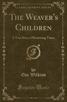 The Weaver's Children