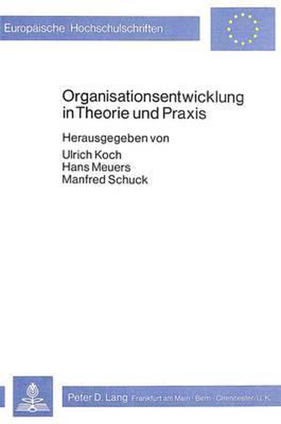 Organisationsentwicklung in Theorie Und Praxis - cover