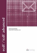 ECDL/ICDL Advanced Module AM3 Word Processing Using Word 2003