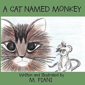 A Cat Named Monkey