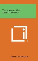 Thoughts on Salesmanship
