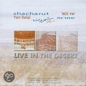 Shacharut-Live In The Desert