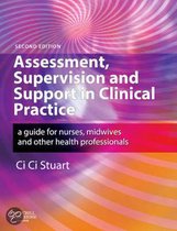 Assessment, Supervision And Support In Clinical Practice