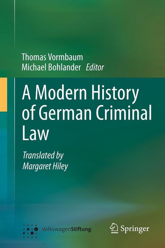 Law and Criminology (R0) - A Modern History of German Crimin ... - cover