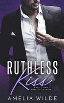 Ruthless Kiss