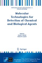 NATO Science for Peace and Security Series A: Chemistry and Biology - Molecular Technologies for Detection of Chemical and Biological Agents