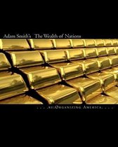 Adam Smith's the Wealth of Nations