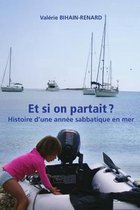 Et Si on Partait?