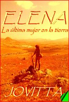 Elena, la última mujer en la Tierra