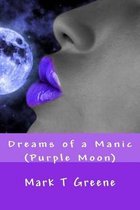 Dreams of a Manic