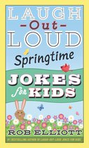 Laugh-Out-Loud Jokes for Kids - Laugh-Out-Loud Springtime Jokes for Kids