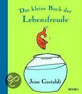 Das kleine Buch der Lebensfreude