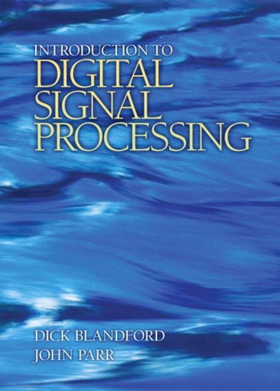 Introduction to Digital Signal Processin 9780131394063 Dick