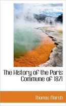 The History of the Paris Commune of 1871