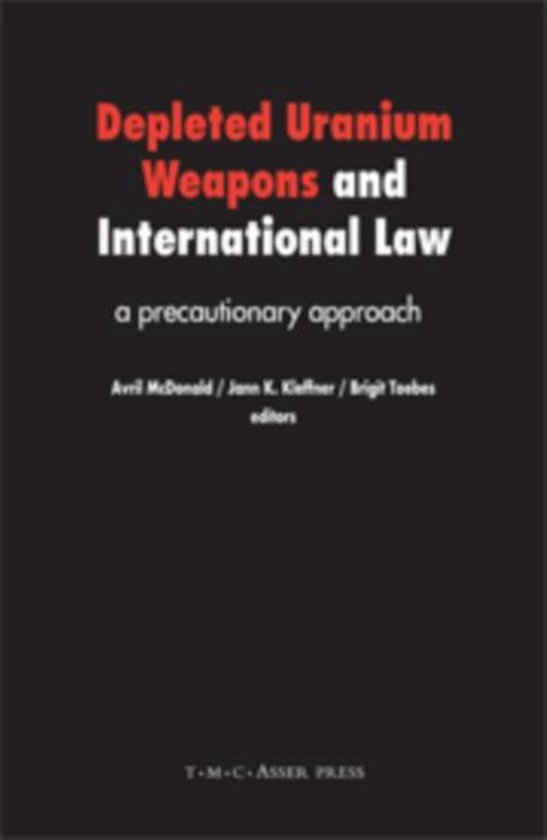 Depleted Uranium Weapons and International Law - cover