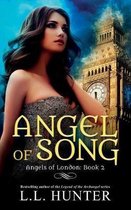 Angels of London- Angel of Song