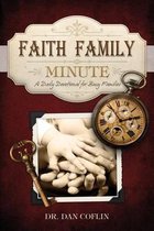 Faith Family Minute