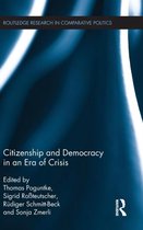 Routledge Research in Comparative Politics- Citizenship and Democracy in an Era of Crisis