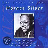 The Story Of Jazz: Horace Silver