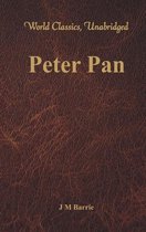 Peter Pan (World Classics, Unabridged)