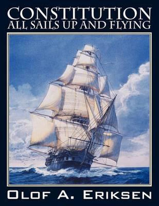 Constitution - All Sails Up and Flying - cover