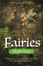 Made Easy series - Connecting with the Fairies Made Easy