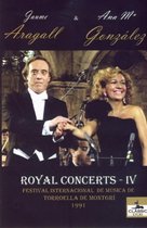 Aragall/Gonzalez/Orquestra Simfonica De Barcelona - Royal Concerts Iv