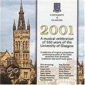 2001: A Musical Celebration Of 550 Years Of The Glasgow University