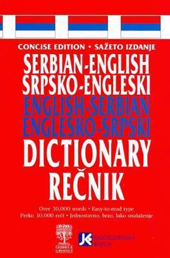 Concise SerbianEnglish and EnglishSerbian Dictionary 9788674110652 S. Izdanje bol