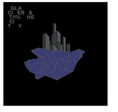 Ghost Of You - Glacier And The City (CD)