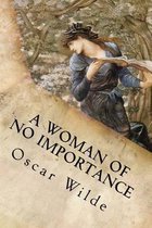 A Woman of No Importance